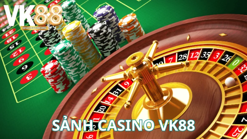 Giới thiệu Casino VK88