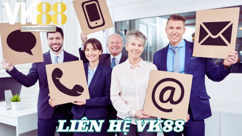 Tầm quan trọng của đội ngũ liên hệ VK88